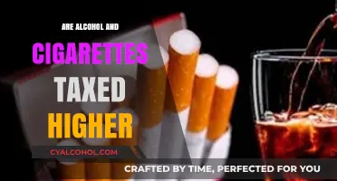 Why Alcohol and Cigarettes Face Higher Taxes: Exploring the Reasons