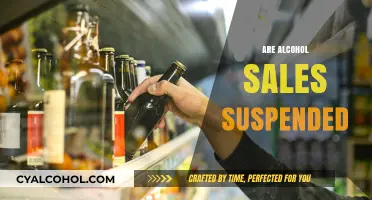 Are Alcohol Sales Suspended? Understanding Current Restrictions and Regulations
