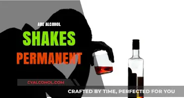 Are Alcohol Shakes Permanent? Understanding Tremors and Recovery