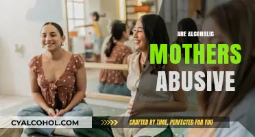 Alcoholic Mothers and Abuse: Unraveling the Complex Dynamics of Parenting