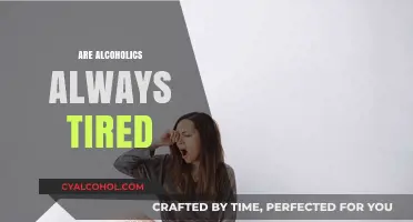 Alcoholism and Fatigue: Unraveling the Link Between Drinking and Exhaustion