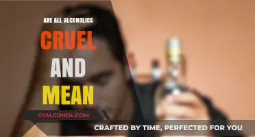 Are All Alcoholics Cruel? Debunking Stereotypes and Understanding Addiction