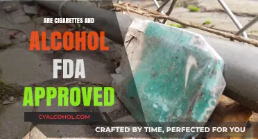 Are Cigarettes and Alcohol FDA Approved? Exploring Regulatory Oversight
