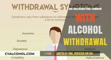 Alcohol Withdrawal Hallucinations: How Common Are They and Why?