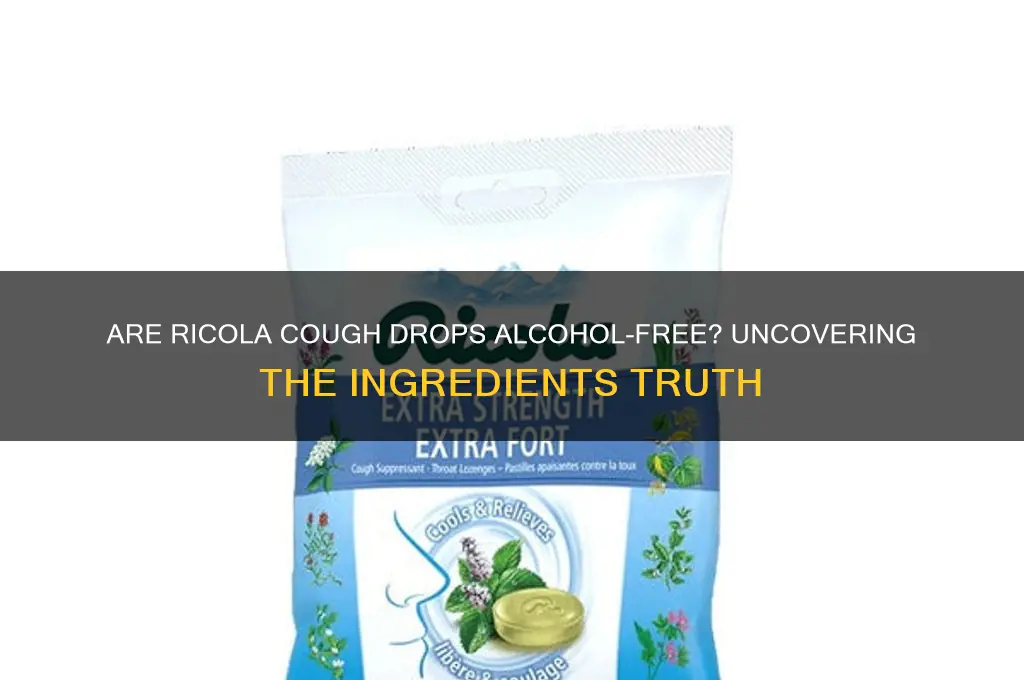 are ricola cough drops alcohol free