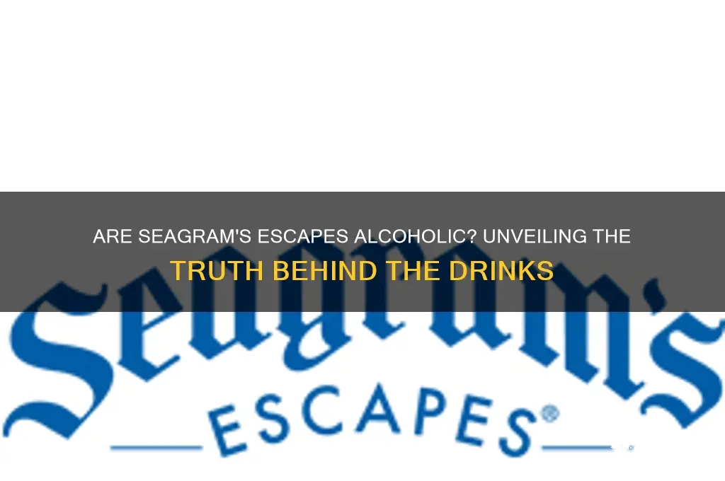 are seagrams escapes alcohol