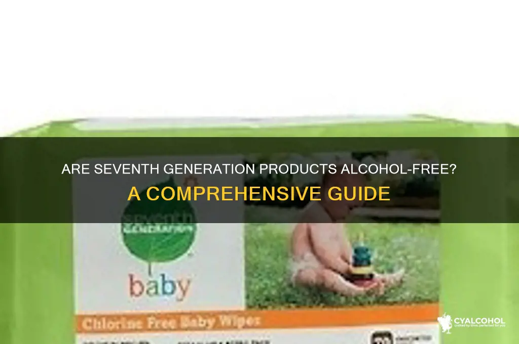 are seventh generation products alcohol free