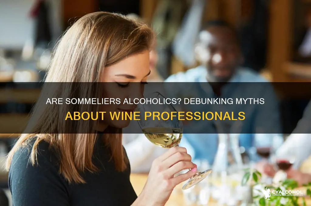 are sommeliers alcoholics