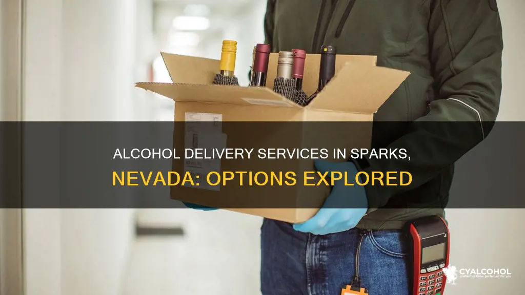 are there any alcohol delivery services in sparks nevada