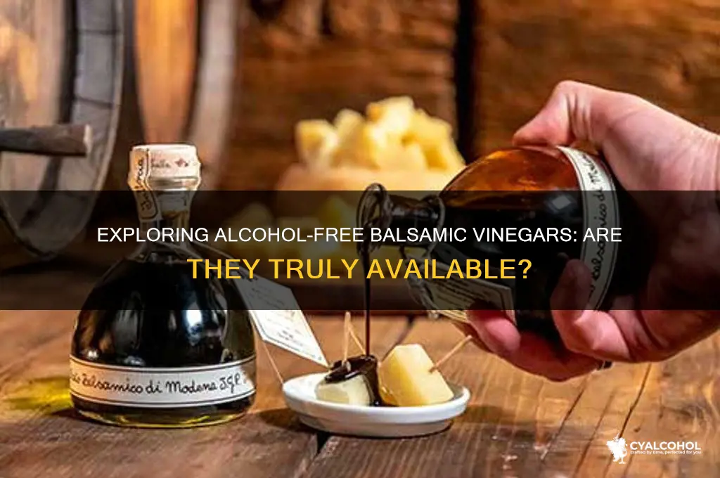 are there balsamic vinegars without alcohol