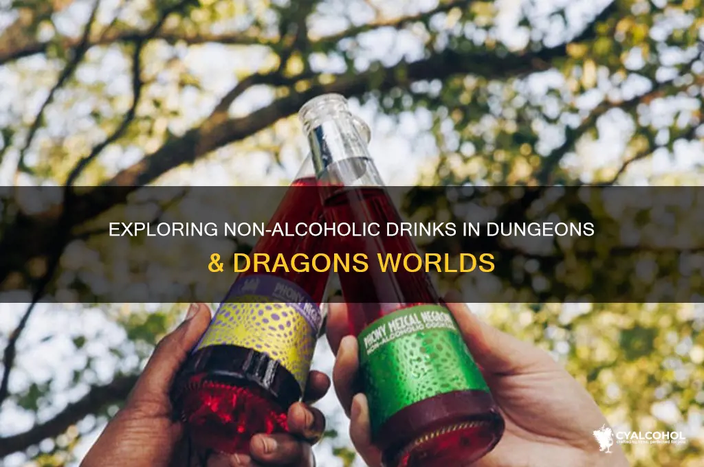 are there non alcoholic beverages in d&d