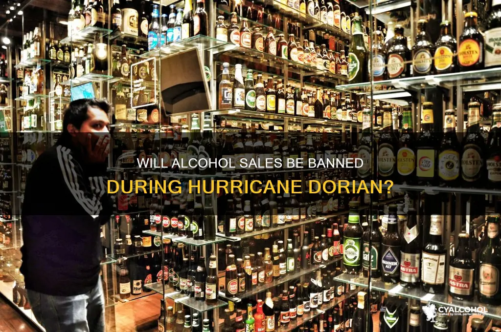 are they banning the sale of alcohol during dorian