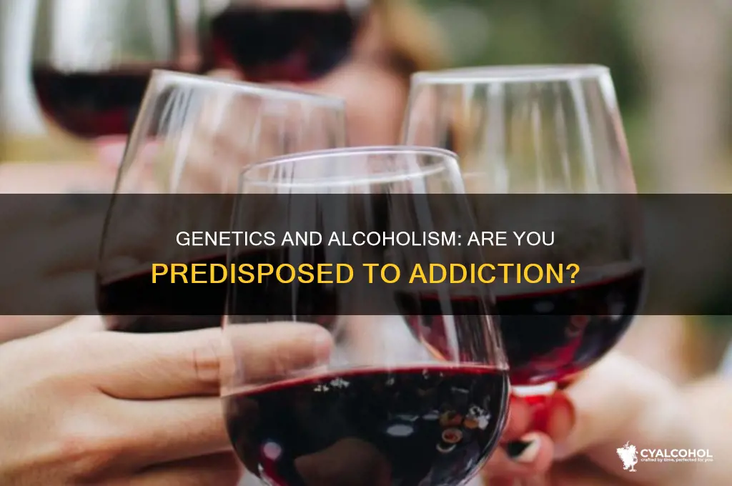 are you born with the predisposition for alcoholism