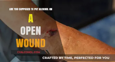Alcohol on Open Wounds: Safe or Not?