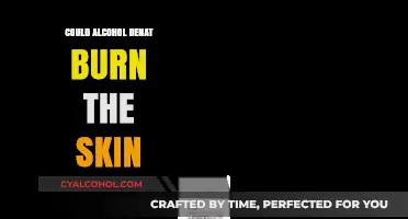 Alcohol Denat and Skin Safety: Can It Cause Burns?