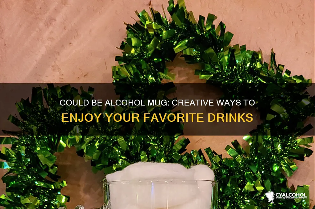 could be alcohol mug