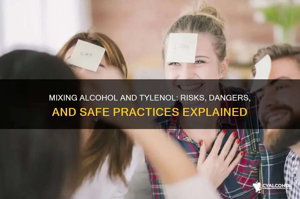 could you have alcohol with tylonol
