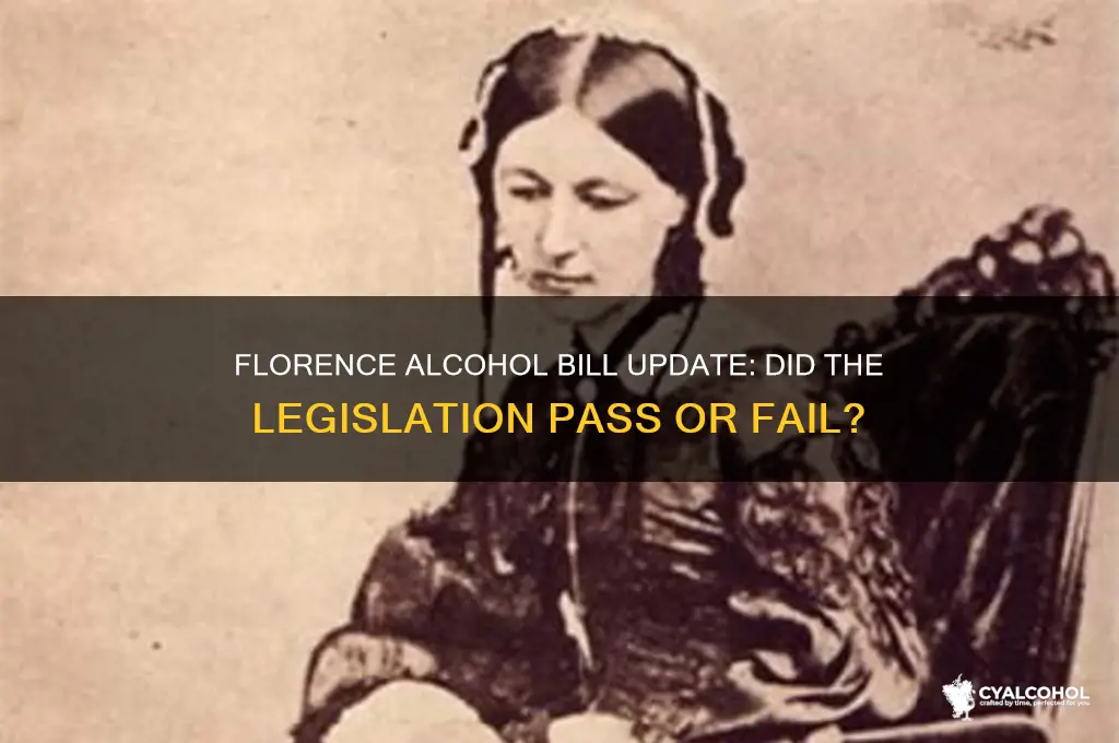 did alcohol bill pass in florence