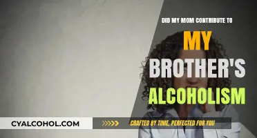 How Mom's Actions Enabled My Brother's Alcoholism