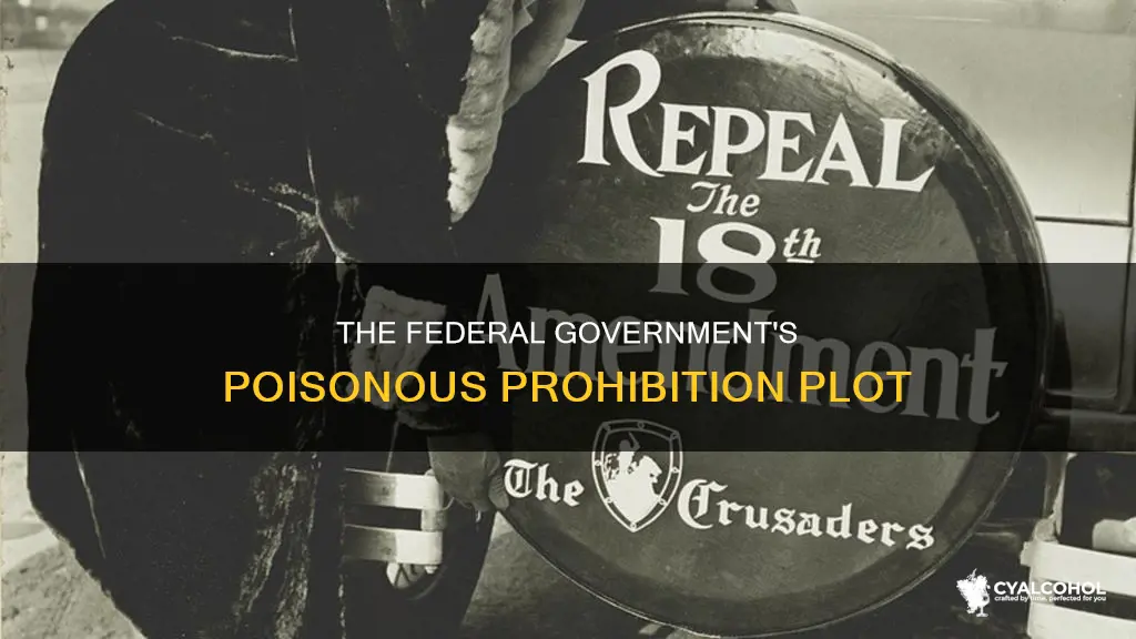 did the federal government put poisen in alcohol in 1926
