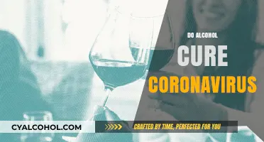 Alcohol and COVID-19: Debunking the Myth of a Cure