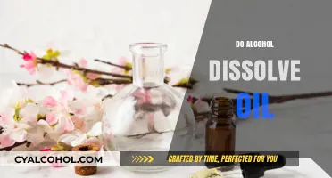Does Alcohol Dissolve Oil? Exploring Solubility Myths and Facts