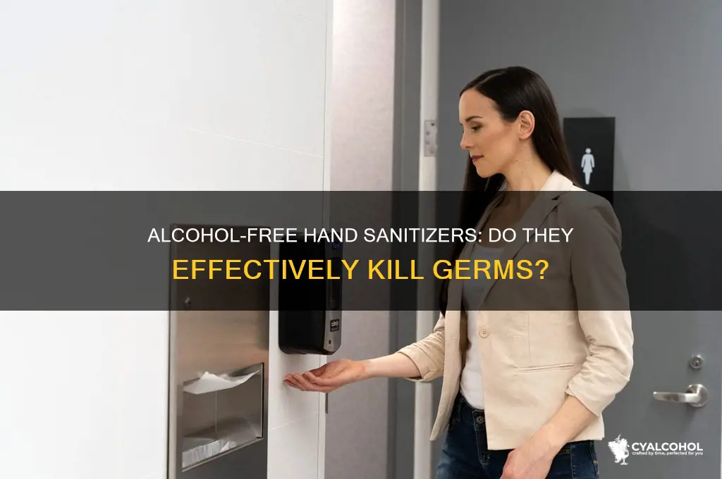 do alcohol free hand sanitizer work