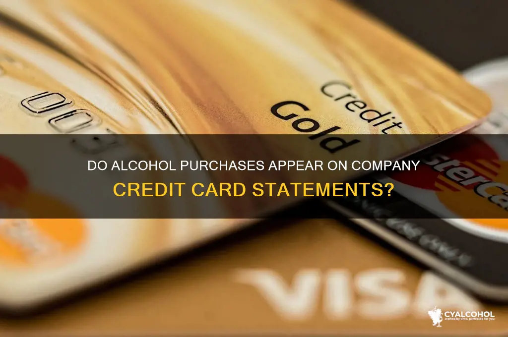 do alcohol pirchases show on company credit cards