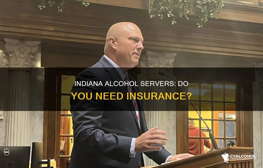 do alcohol servers in indiana have to carry insurance