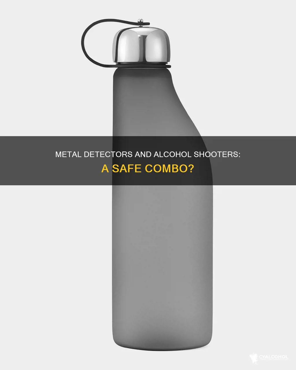 do alcohol shooters go off in a metal detector