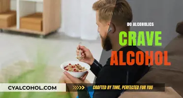 Understanding Alcohol Cravings: Why Do Alcoholics Crave Alcohol?