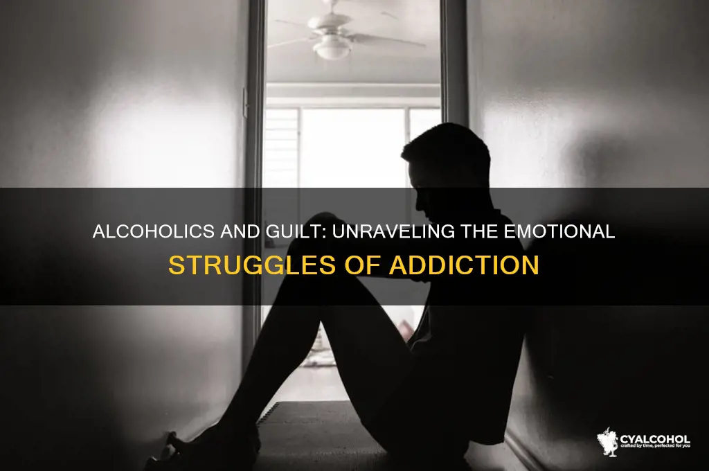 do alcoholics feel guilt
