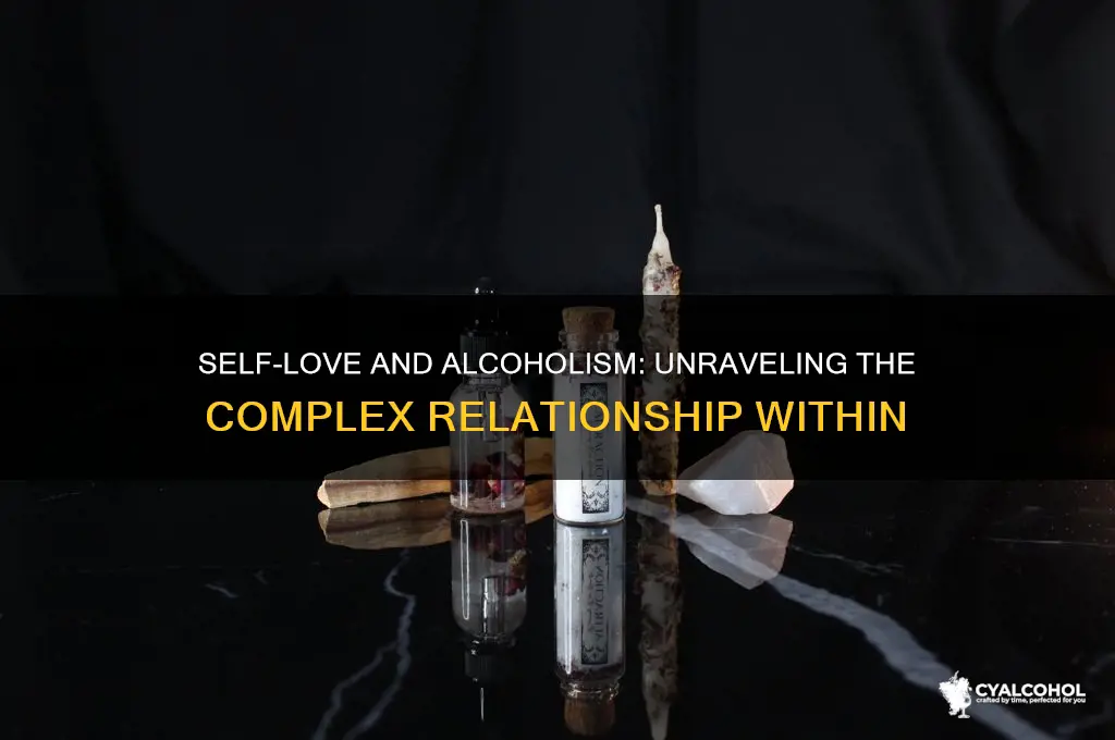 do alcoholics love themselves