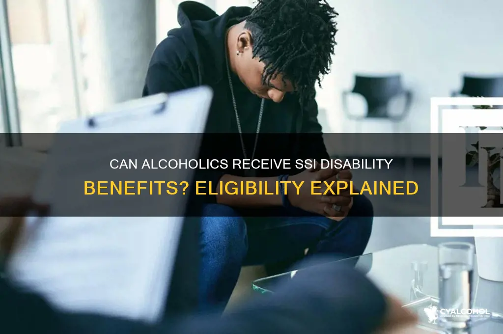 do alcoholics qualify for ssi disability
