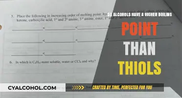 Why Do Alcohols Have Higher Boiling Points Than Thiols?
