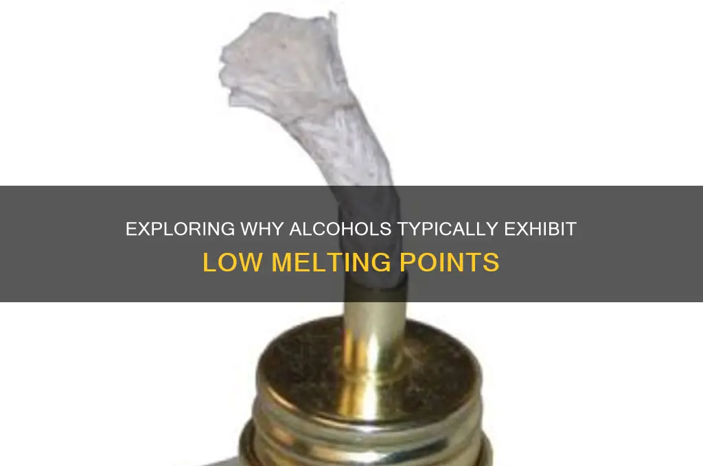 do alcohols have high melting points