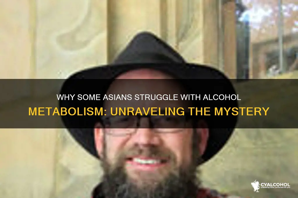 do asians have trouble metabolizing alcohol