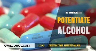 Barbiturates and Alcohol: Understanding the Potentiation Risks and Dangers