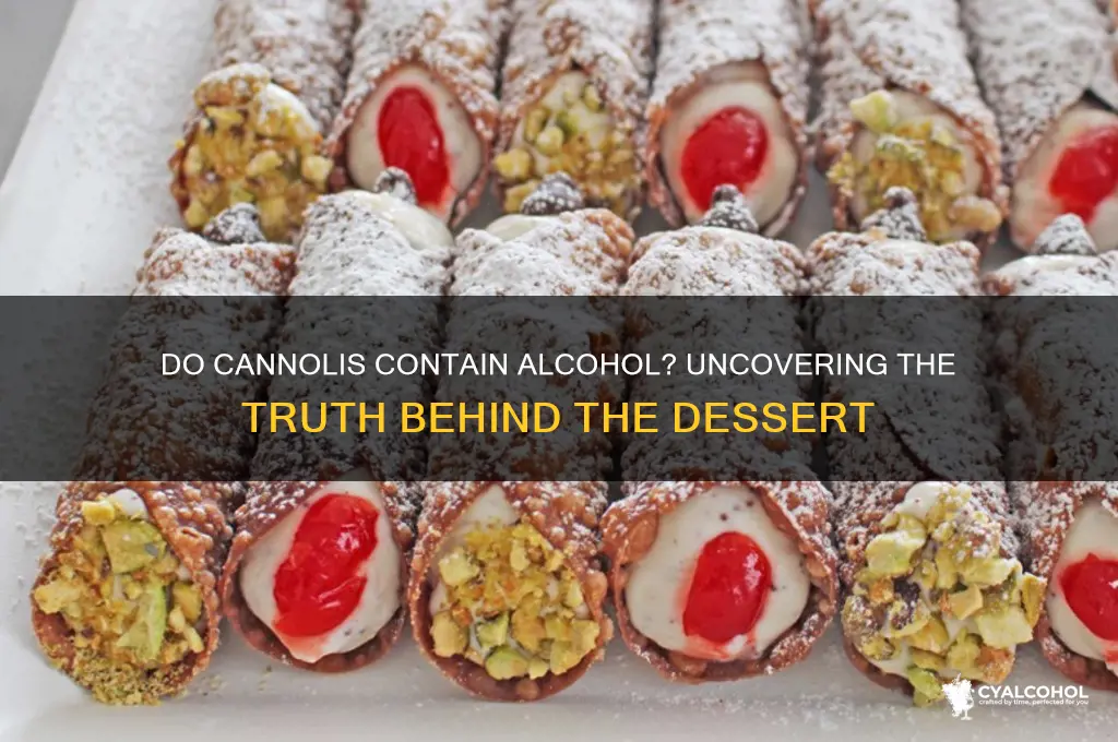 do cannolis have alcohol in them