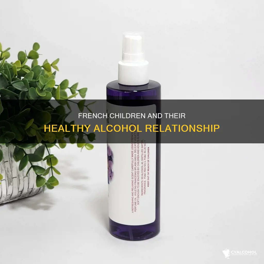 do children in france have a healthier relationship with alcohol