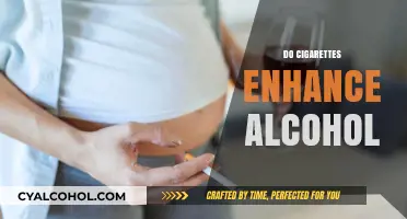 Cigarettes and Alcohol: Unraveling the Myth of Enhanced Effects