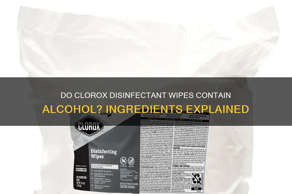 do clorox disenfectant wipes have alcohol in them