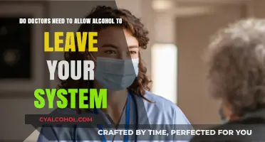 Alcohol Detox: Do Doctors Allow It to Leave Your System?