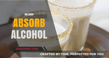 Do Eggs Absorb Alcohol? Unraveling the Myth and Science Behind It