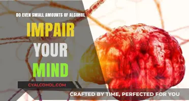 Alcohol's Impact: Even Small Amounts Affect Your Mind