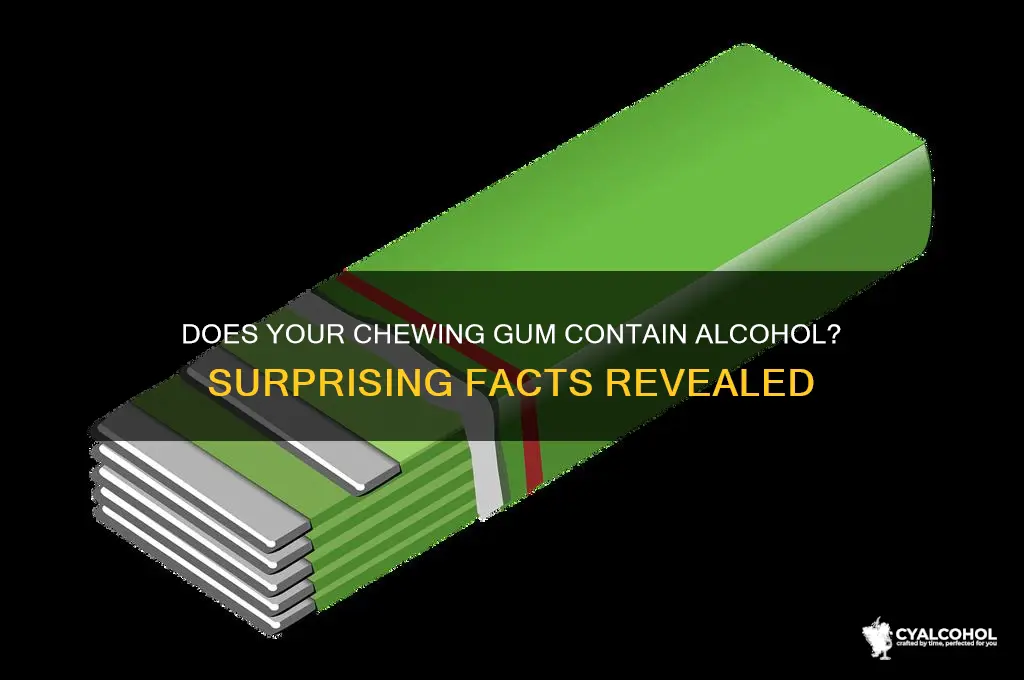 do gum have alcohol