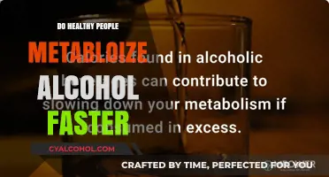 Healthy Individuals: Faster Alcohol Metabolism or a Common Myth?