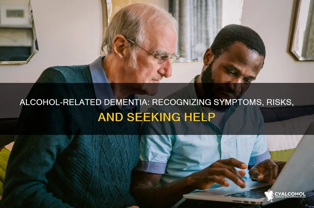do i have alcohol related dementia