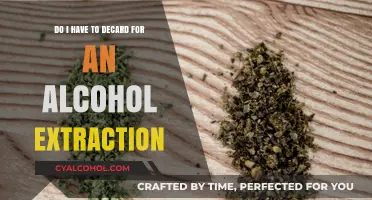 Alcohol Extraction: Do You Need to Decarb Your Weed?