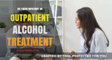 Choosing Alcohol Treatment: Inpatient vs. Outpatient – Which is Right for You?